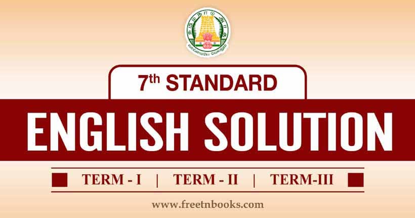 Samacheer Kalvi 7th Standard English Solution 2023-24 | 7th English Guide