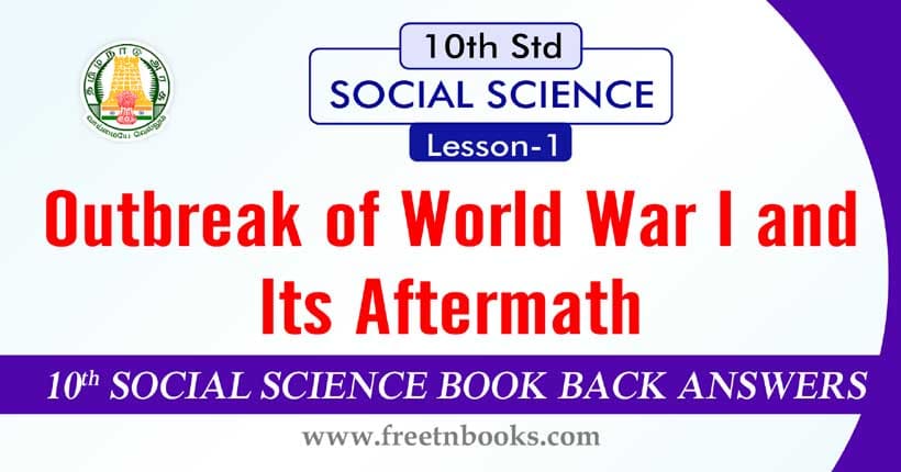 10th Std Social Science Guide | Outbreak Of World War I And Its Aftermath