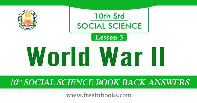 10th Std Social Science Guide In English | Lesson - 3 World War II