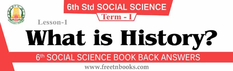 6th Standard Social Science Guide In English What Is History 7533