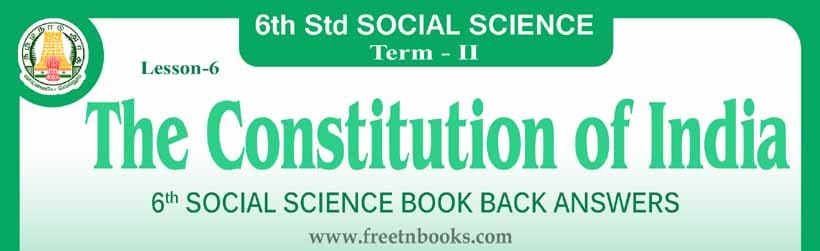 6th Std Social Science Guide in English | The Constitution of India