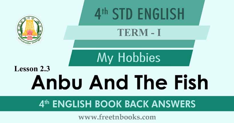 4th-std-english-solution-my-hobbies-anbu-and-the-fish-term-1